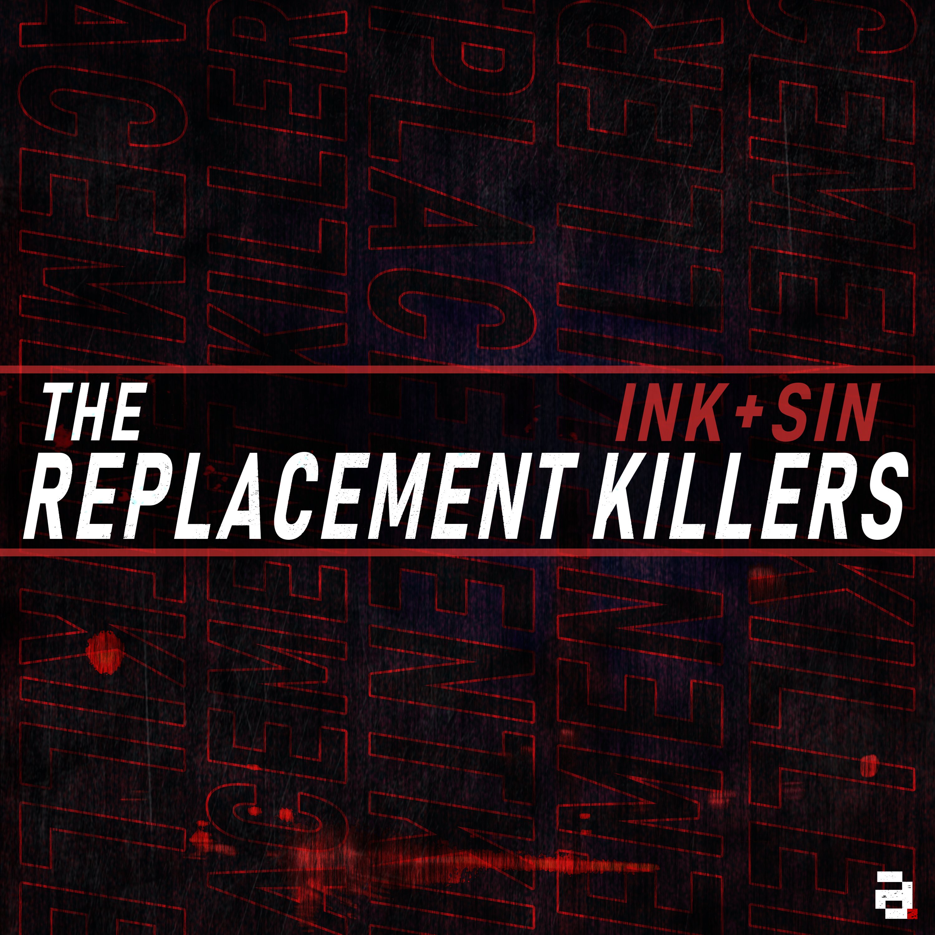 The Replacement Killers